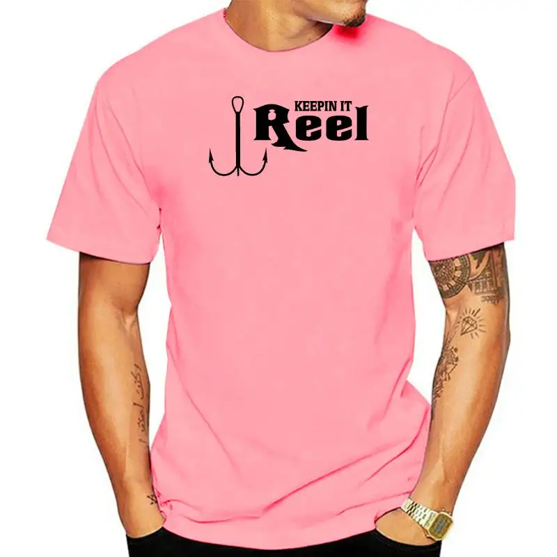 

Fishing T Shirt Keepin It Reel Hook Tee - 16 Colors Sm - 6X Humorous Tee Shirt