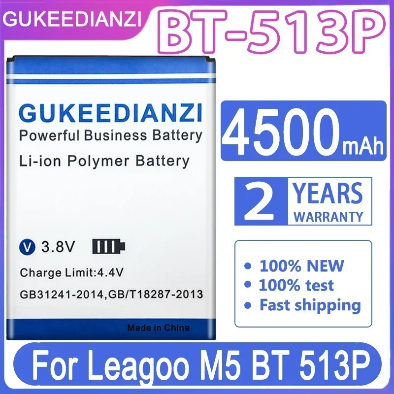 GUKEEDIANZI Сменный аккумулятор BT-513P 4500 мАч для LEAGOO M5 высококачественный + номер