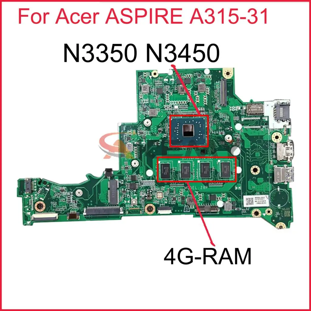 

NBGNT11007 NB.GNT11.007 For Acer ASPIRE A315-31 Laptop Motherboard DA0Z8PMB8D0 With N3350 N3450 CPU 4G-RAM 100% Test Working