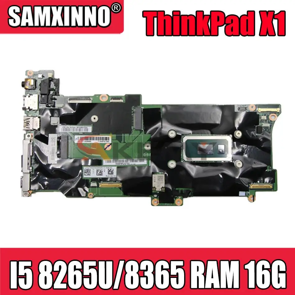 

Материнская плата для ноутбука Lenovo ThinkPad X1 Carbon 7-го поколения/X1 Yoga 4-го поколения с процессором I5 8265U / 8365 ОЗУ 16 ГБ 100% протестированная работа