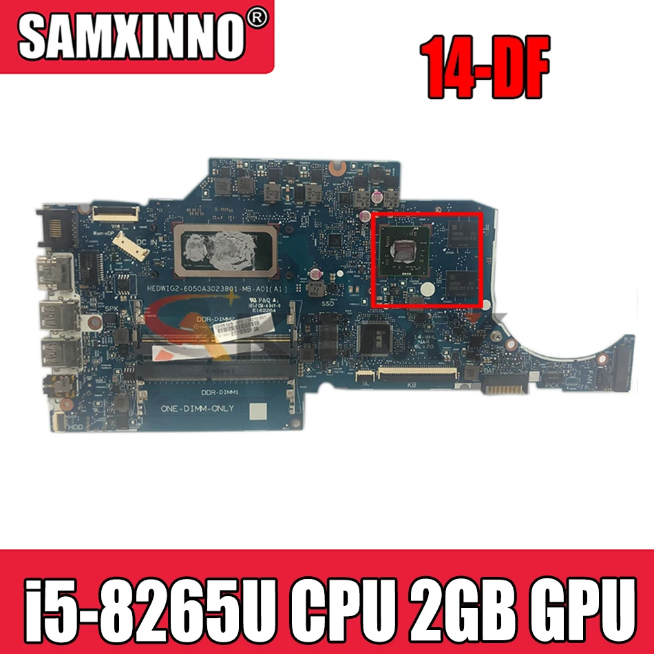 

Материнская плата Akemy для HP TPN-I130 14-DF 14-CF 14S-CF 14S-CR 6050A3023801-MB-A01, материнская плата с i5-8265U ЦП + 2 Гб GPU