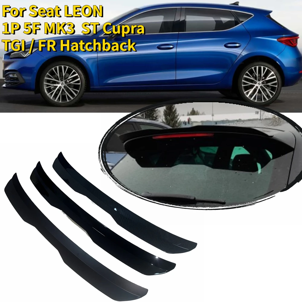 

Задний спойлер на крышу для Seat LEON 1P 5F MK3 ABS Автомобильная фотопроцедура для ST Cupra TGI / FR хэтчбек универсальный спойлер