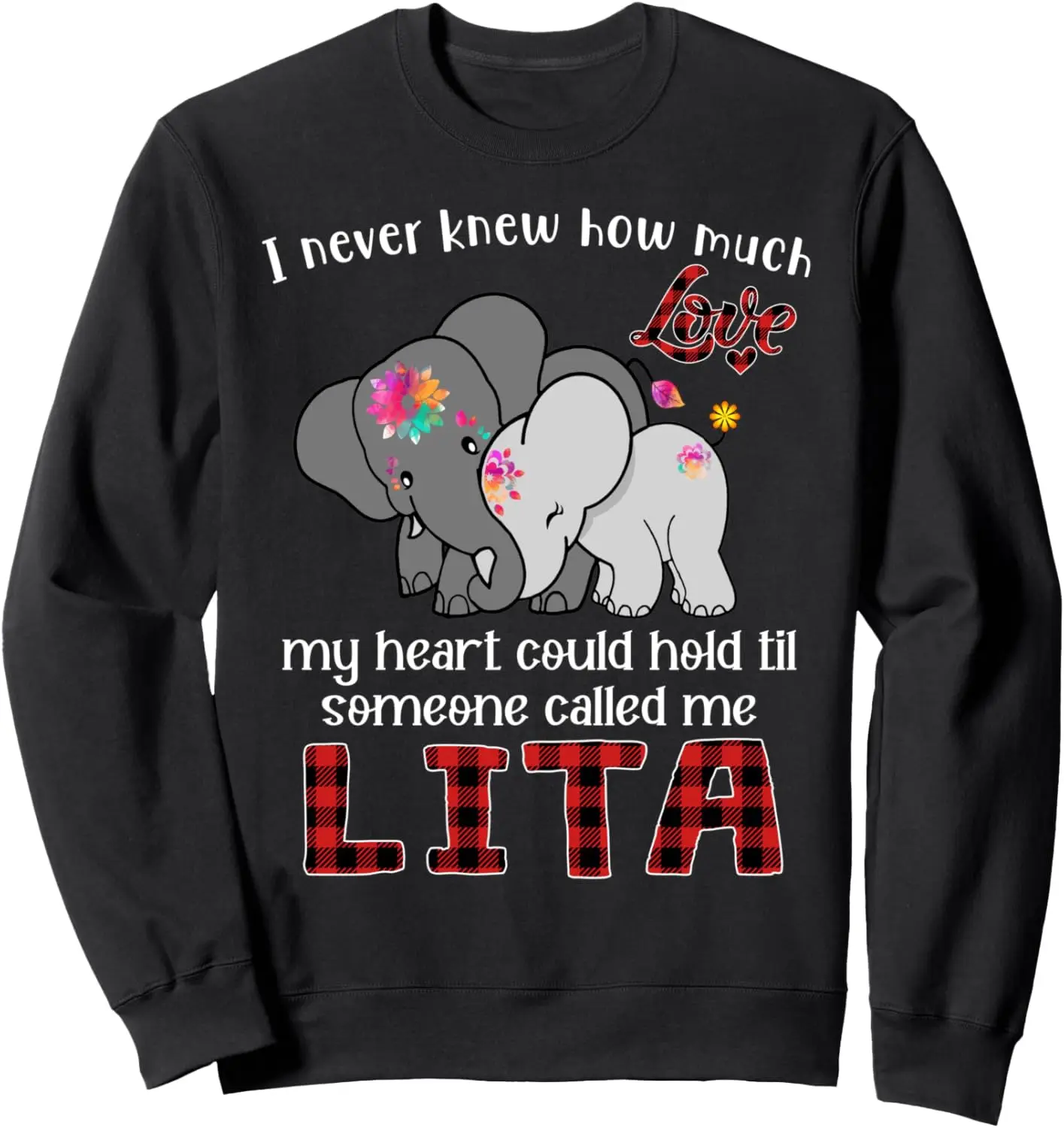 Someone Called Me Lita Подарочный свитшот со слонами на день матери