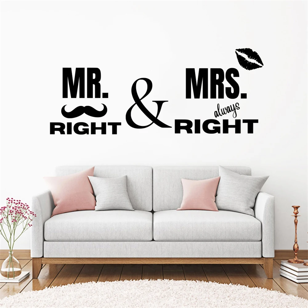

Mr Right Mrs Always Right Quotes Wall Stickers Vinyl Decals For Bedroom Living Room Home Decor Murals Removable Poster HJ1767