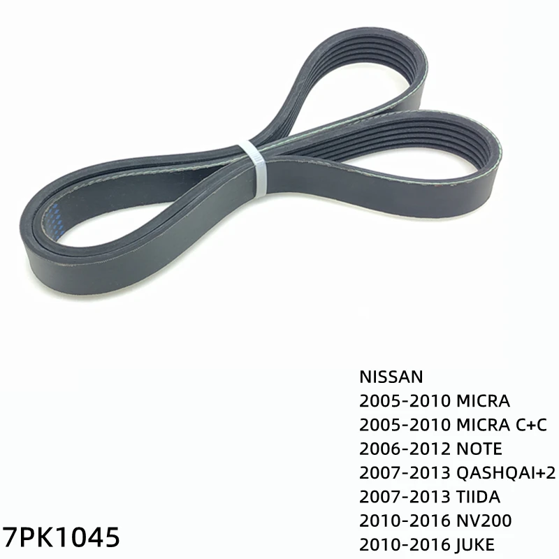 

7PK1045 Engine Air Conditioner Belt V-Ribbed Belts Drive For NISSAN MICRA C+C NOTE QASHQAI+2 TIIDA NV200 JUKE