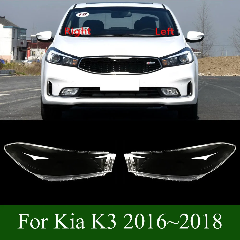 For Kia K3 2016~2018 Headlamp Cover Transparent Shade Lamp Headlight Shell Lens Plexiglass Replace Original Lampshade