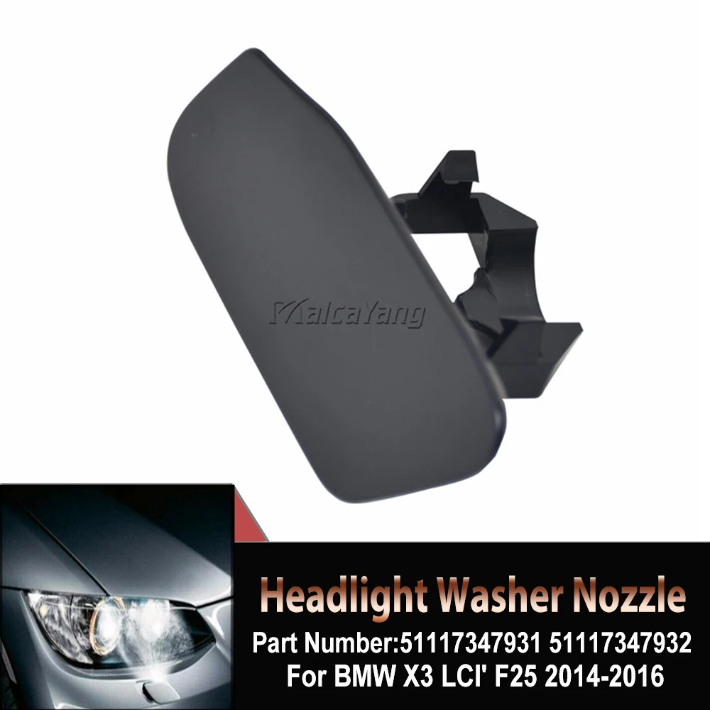 

51117347931 51117347932 передний бампер автомобиля левый или правый налобный Омыватель сопла крышка распылителя колпачки для BMW X3 LCI' F25 2014-2016