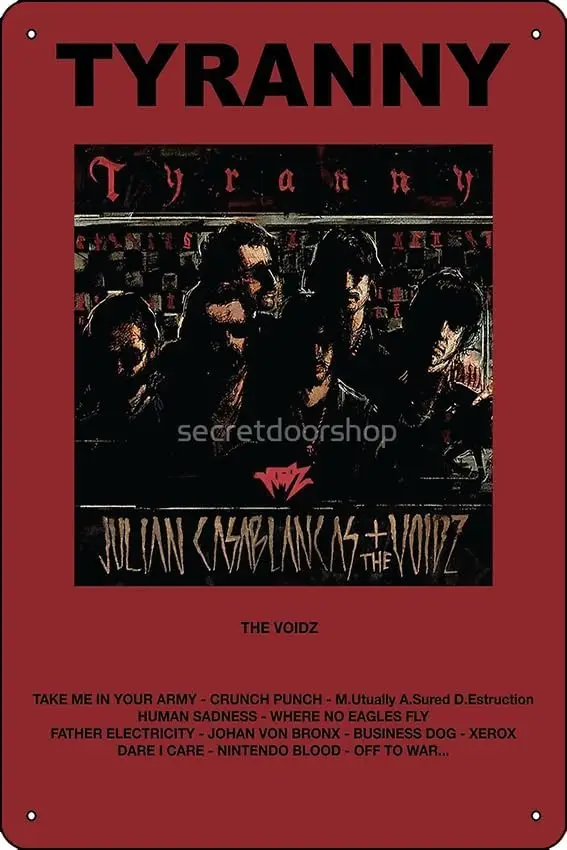 Voidz - постер Tyranny металлическая жестяная вывеска 12 х 8 дюймов забавная мужская