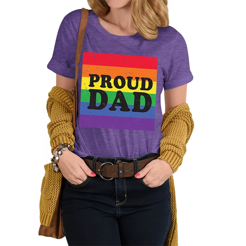 

Proud Dad Print Harajuku T Shirt Women Summer Tshirt Casual Female T Shirt for Lady Short Sleeve Tee Woman Rainbow PRIDE Tops