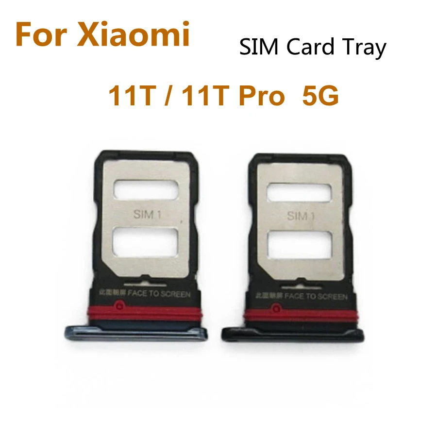 For Xiaomi 11T / 11T Pro 5G SIM Card Tray + Micro SD Card Tray Holder Slot Adapter Socket For Xiaomi 11T Pro Replacement 1pcs