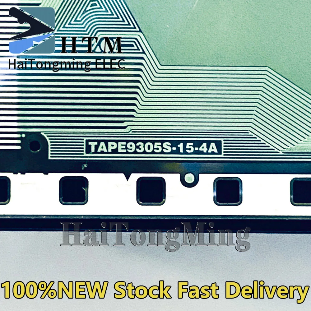 

TAPE9305S-15-4A TAPE93O5S-I5-4A 100％NEW Original LCD COF/TAB Drive IC Module Spot can be fast delivery