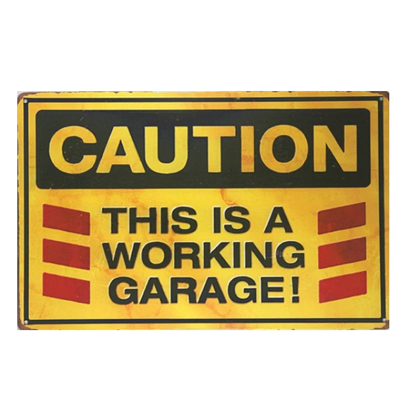 

Caution: This is a working garage! metal sign vintage tin plate painting