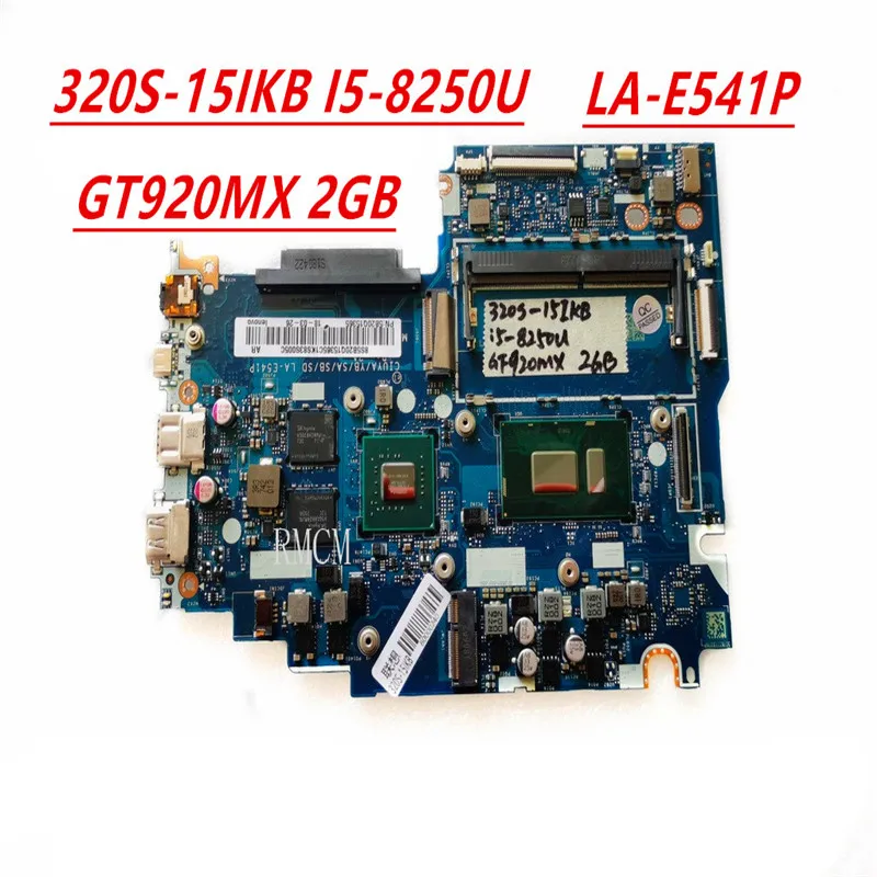 

LA-E541P for Lenovo 320S-15IKB laptop motherboard 320S-15IKB I5-8250U GT920MX 2GB CIUYA YB SA SB SD tested goo
