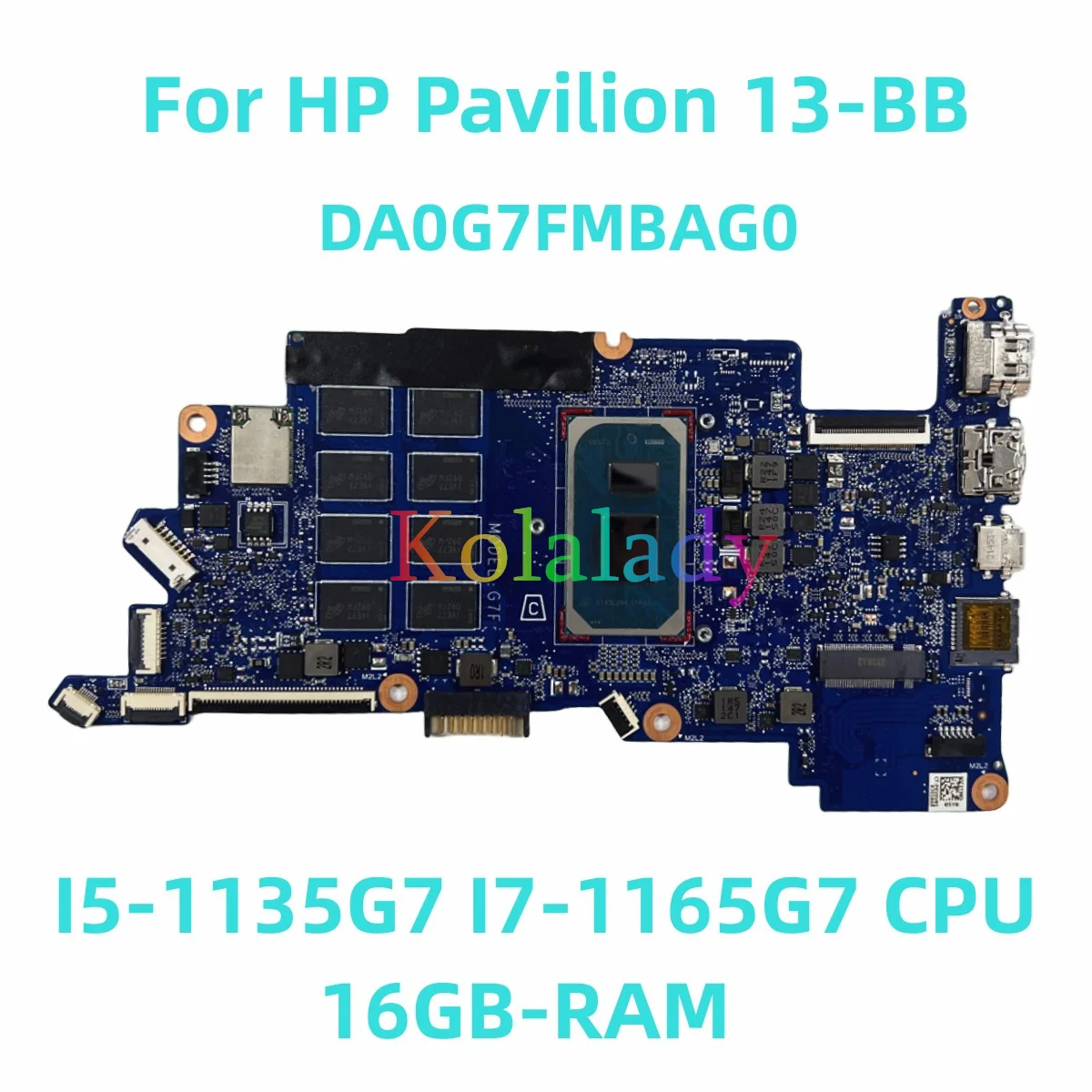 

Материнская плата для ноутбука HP Pavilion 13-BB DA0G7FMBAG0 с I5-1135G7 I7-1165G 7 CPU 16GB-RAM 100% протестирована Полная работа