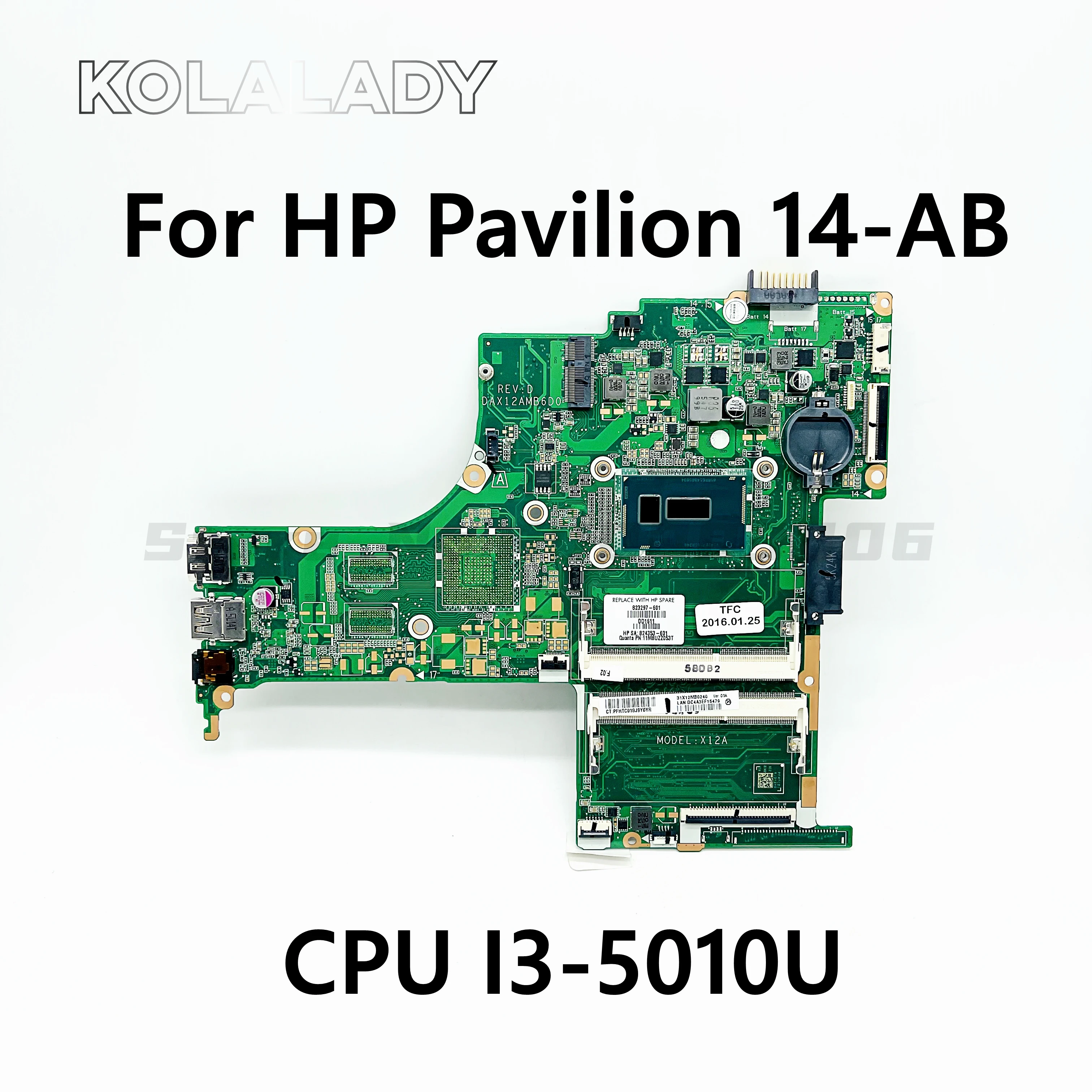 

823297-601 824353-601 для ноутбука HP Pavilion 14-AB 14T-AB материнская плата DAX12AMB6D0 с процессором I3-5010U DDR3 100% полностью протестирована