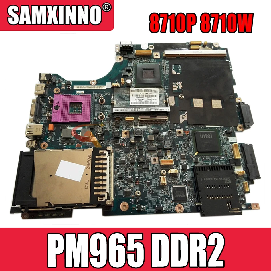 

Akemy For HP Compaq 8710P 8710W Laptop Motherboard PM965 DDR2 with graphics slot 468591-001 450482-001