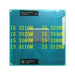 I5-3210M I5-3230M I5-3320M I5-3340M I5-3360M I5-3380M I3-3110M I3-3120M CPU Processor Socket G2 rPGA988B