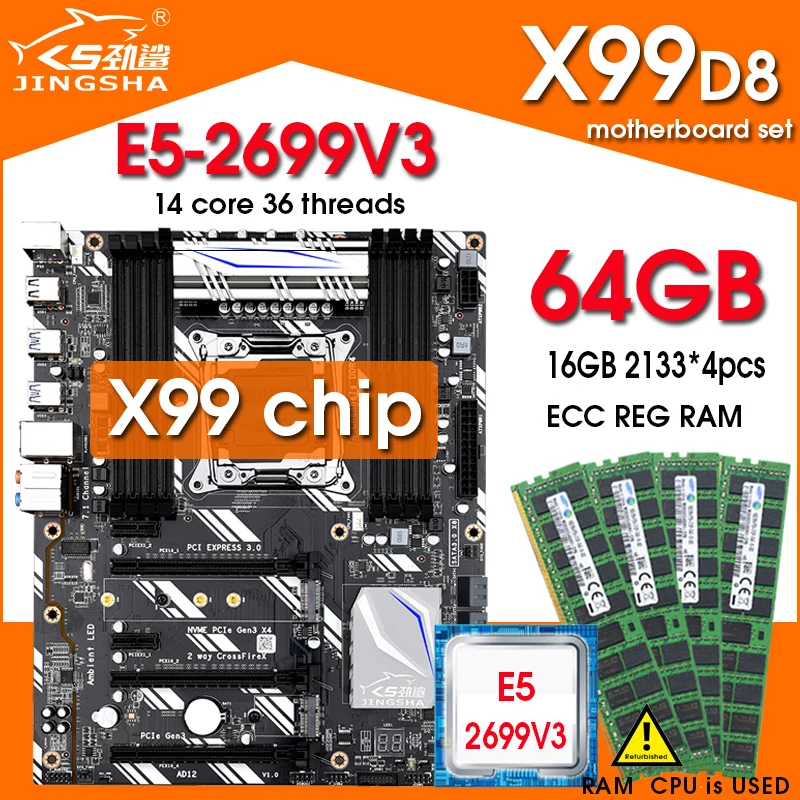 

Refurbishment JINGSHA X99 D8 Motherboard kit with xeon e5 2699 v3 cpu processor 64GB (4*16GB) ddr4 ecc memory four channels set