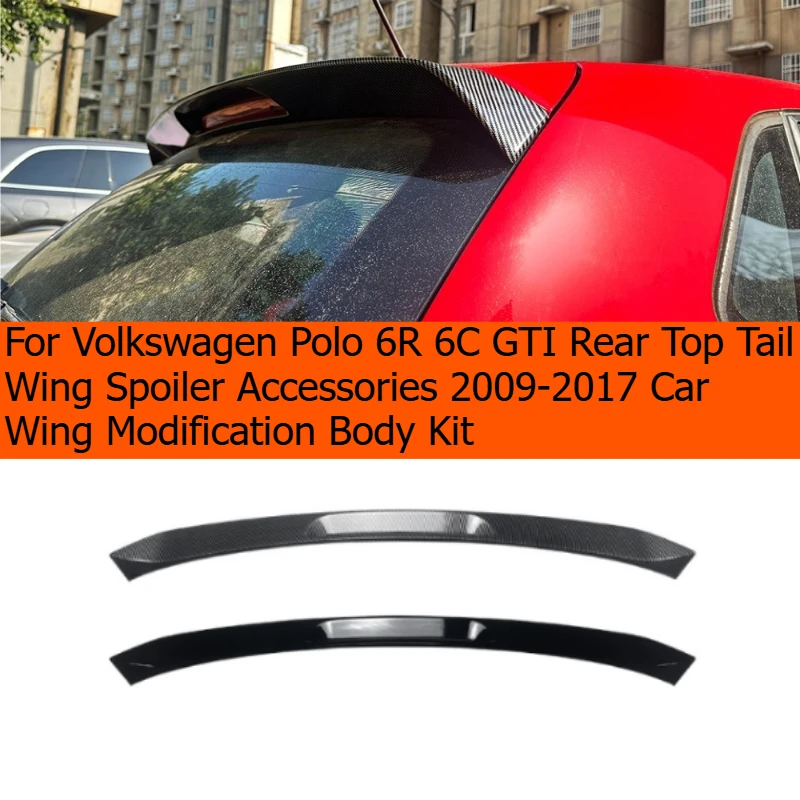 Для Volkswagen Polo 6R 6C GTI: Задний верхний спойлер (антикрыло) 2009-2017, аксессуары для модификации кузова автомобиля (art.: 3920db8775865) - 3920db8775865
