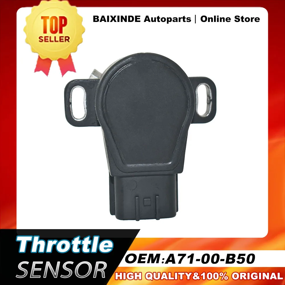 

OEM A71-00-B50 A7100B50 Throttle Position Sensor TPS New Original Auto Accessories