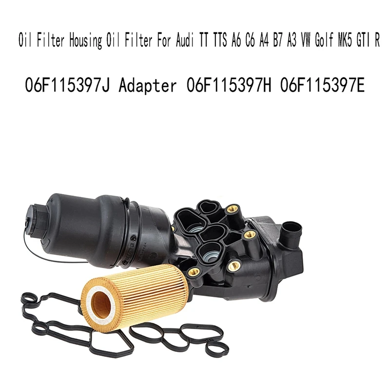 06F115397J Oil Filter Housing For TT TTS A6 C6 A4 B7 A3 VW Golf MK5 GTI R Adapter 06F115397H 06F115397E Parts
