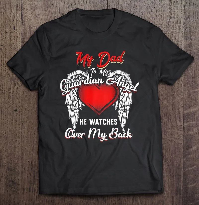 

Мужская футболка с надписью «My Dad Is Guardian Angel He»