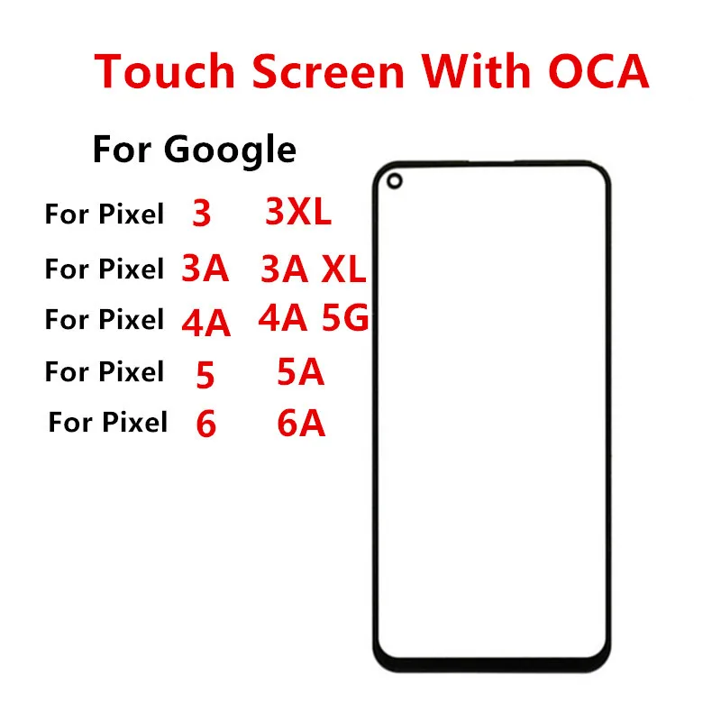 

Outer Screen For Google Pixel 6A 6 5 5A 4A 5G 3 3A XL Front Touch Panel LCD Display Glass Cover Lens Repair Replace Parts + OCA