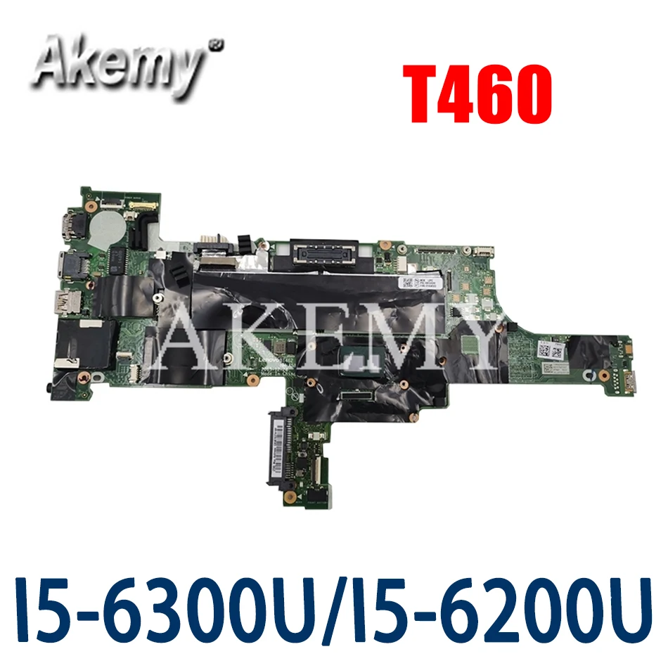 

T460 motherboard Mainboard for Thinkpad laptop 20FN 20FM BT462 NM-A581 CPU:I5-6300U/I5-6200U DDR3 FRU 01AW341 01AW342 OK