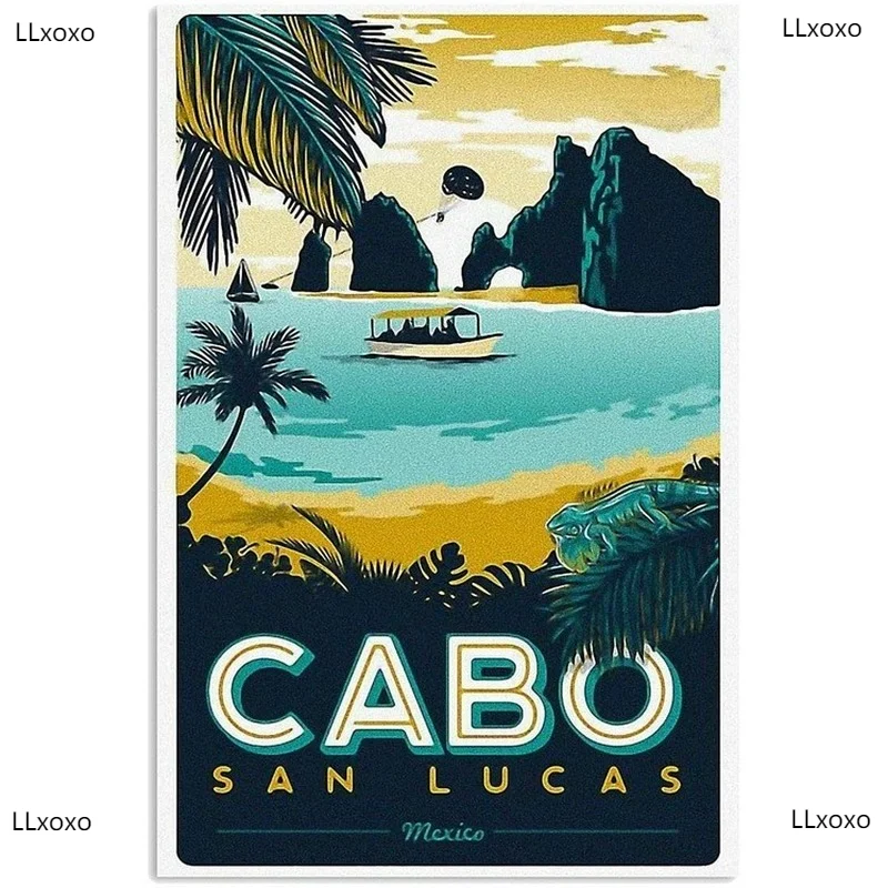 

Kalina Travel Cabo San Lucas Poster Vintage Painting Tin Sign Street Garage Home Cafe Bar People Cave Farm Wall Decor