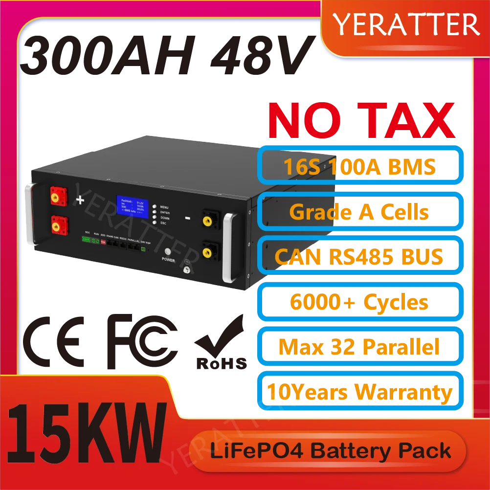 

YERATTER LiFePO4 48V 300Ah 200Ah 100Ah Battery Pack 15Kw 6000 Cycle 16S BMS 51.2V RS485 CAN PC Control Solar Storage Battery