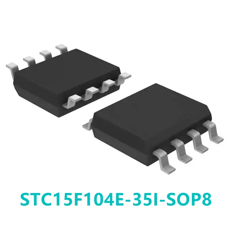 

1PCS STC15F104E-35I-SOP8 Single-chip IC Chip with Original STC15F104E Patch