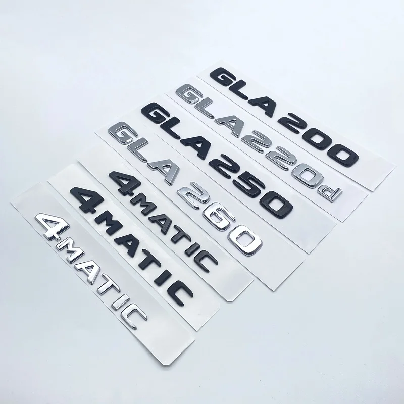 

3D серебристо-черные буквы GLA180 GLA200 GLA220d GLA250 GLA260 4Matic Эмблема для Mercedes Benz X156 H247 Наклейка с логотипом багажника автомобиля