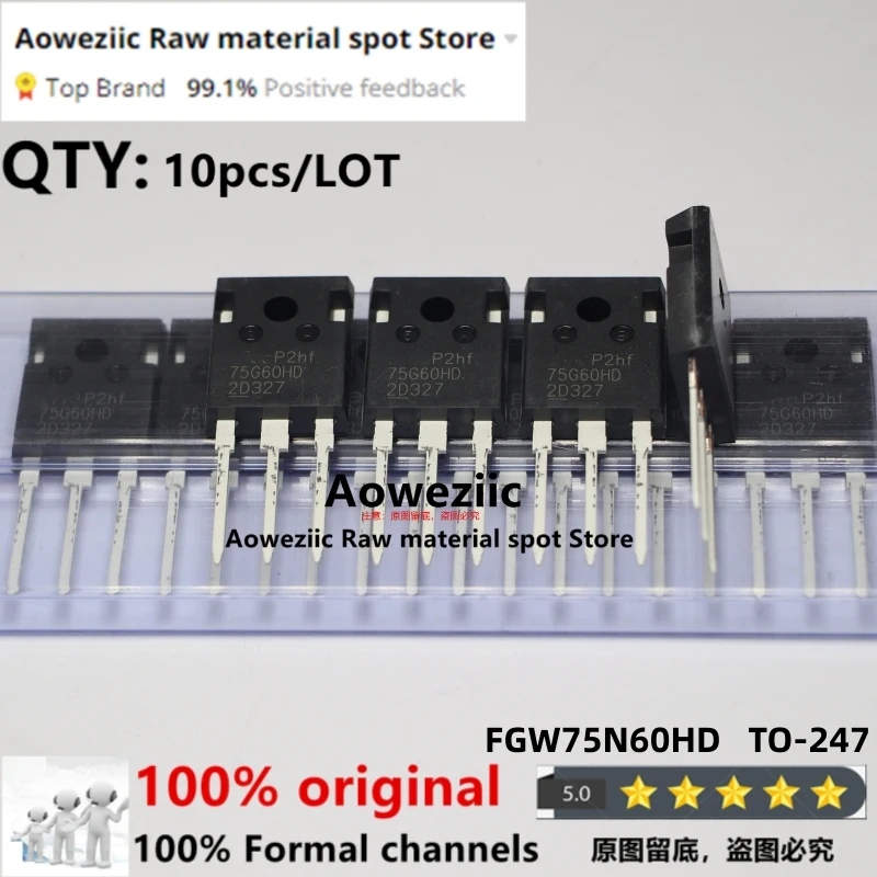 Aoweziic 2021 + 100 новый импортный оригинальный FGW75N60WQ 75G60WQ FGW75N60HD 75G60HD TO-247 IGBT одна трубка 75 а 600 в