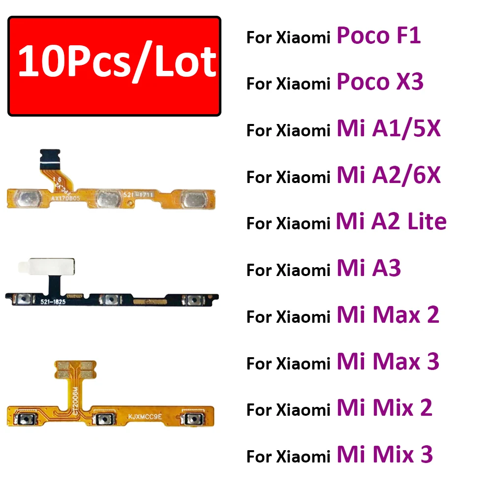 

10Pcs，For Xiaomi Poco X3 Note 10 Pro F1 Mi A3 A1 5X 6X A2 Max 2 Max Mix 2S Volume key button Power Switch On Off Flex Cable