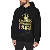 legends are born in 1983 39 years for 39th birthday gift hoodie sweatshirts harajuku clothes 100 cotton streetwear hoodies