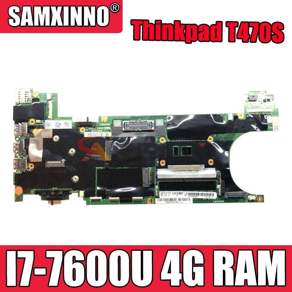 

Akemy подходит для материнской платы ноутбука Lenovo Thinkpad T470S FRU 01ER076 01ER346 01ER067 01ER338 CPU I7 7600U 4G RAM 100% тест