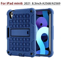 2021 new pop push it stand case for ipad mini 6 8 3inch a2568a2569 kids non toxic three proof silicone protective with pen slot