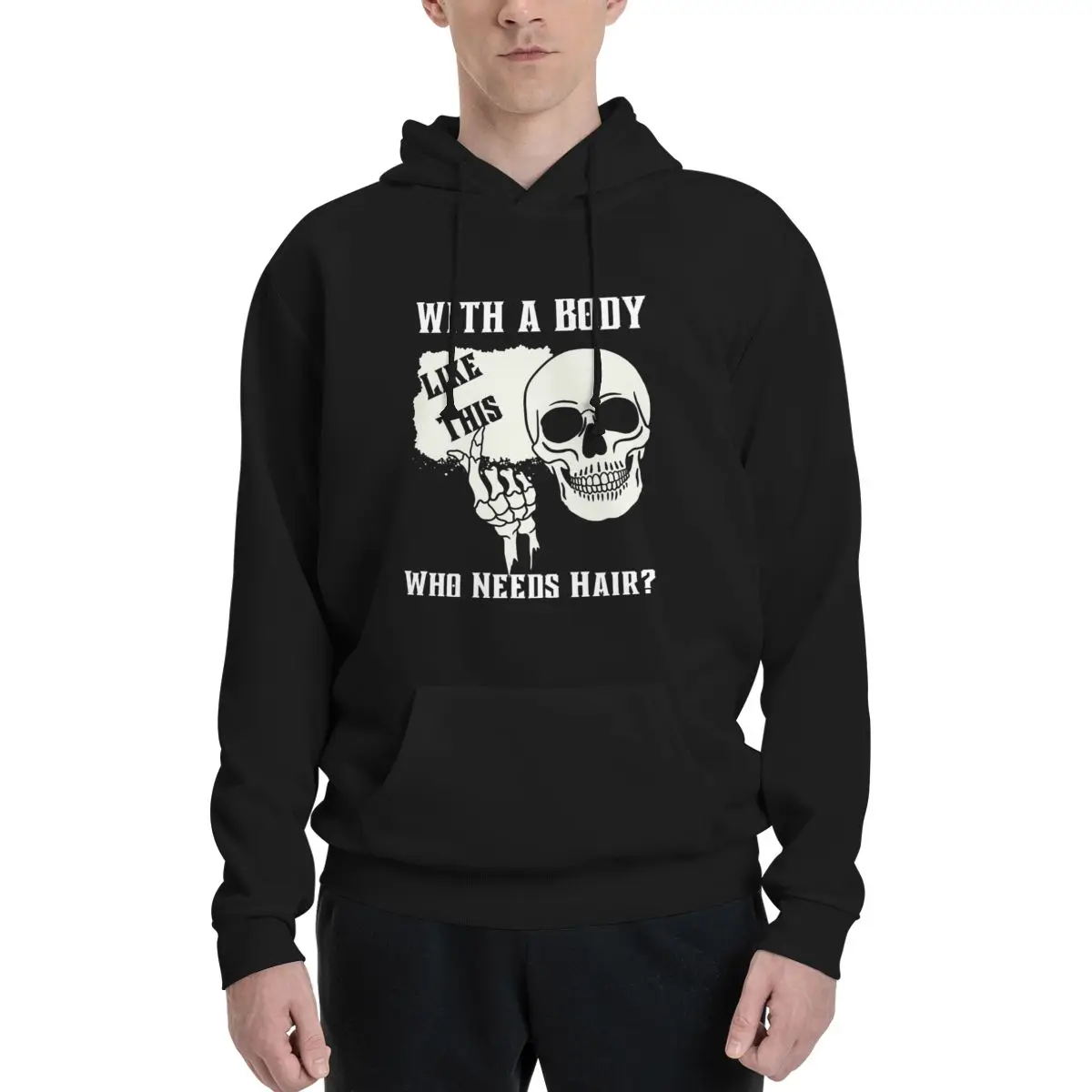 

Bald Man Gift, Skeleton Who Needs Hair Polyester Hoodie Men's Women's Sweater Size XXS-3XL