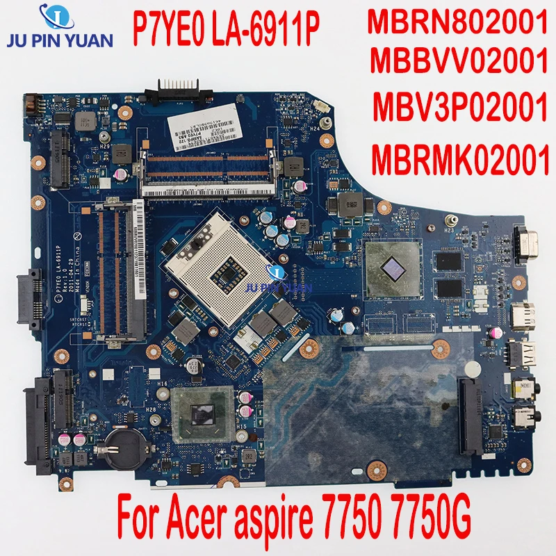 

Материнская плата для ноутбука Acer aspire 7750 7750G, материнская плата P7YE0 LA-6911P MBBVV02001 HM65 DDR3 HD6630 GPU 100%, протестированная работа