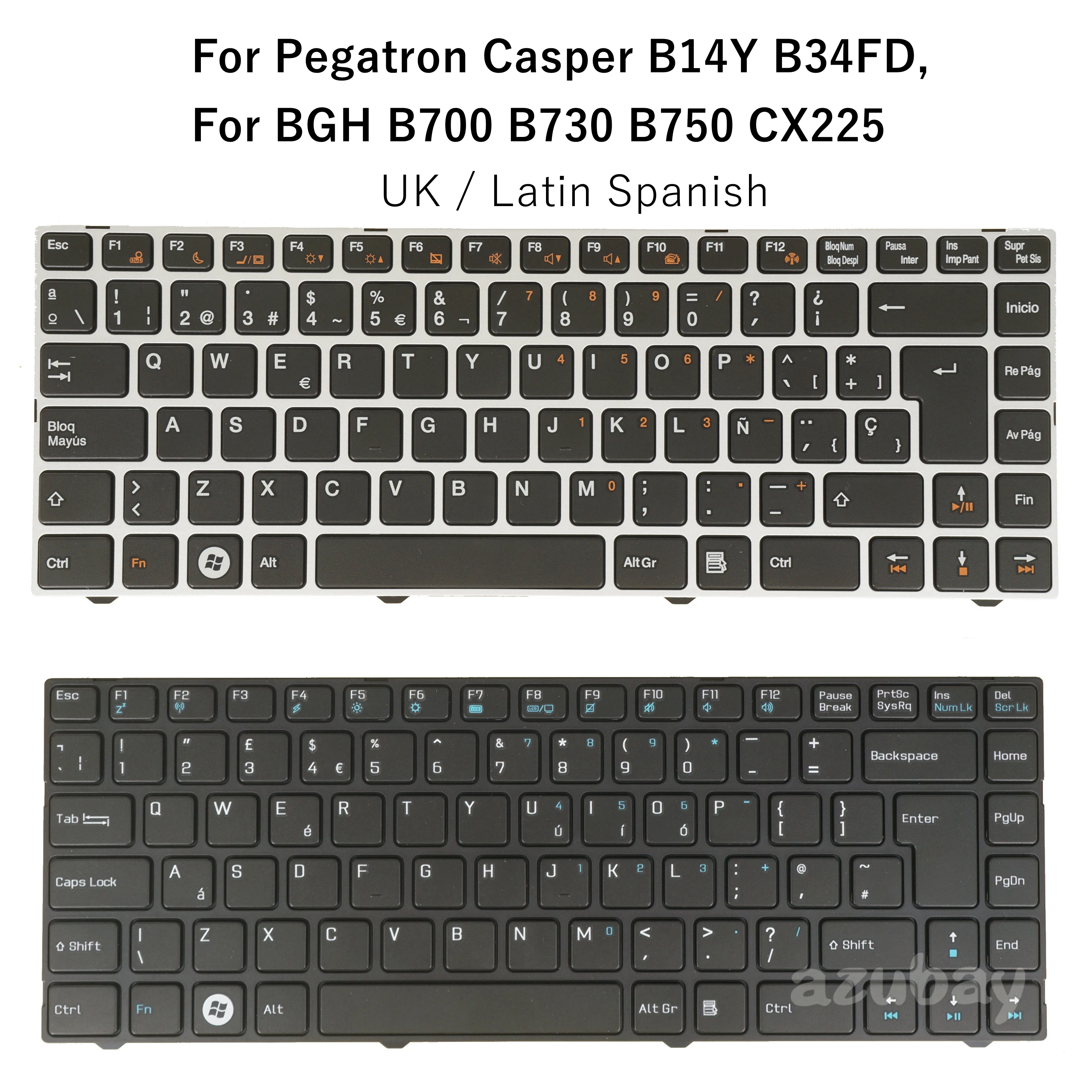 

LA Spanish UK Keyboard for Pegatron Casper B14Y B34FD, BGH B700 B730 B750 CX225, Mp-11P56La-528W MP-11J26GB-528