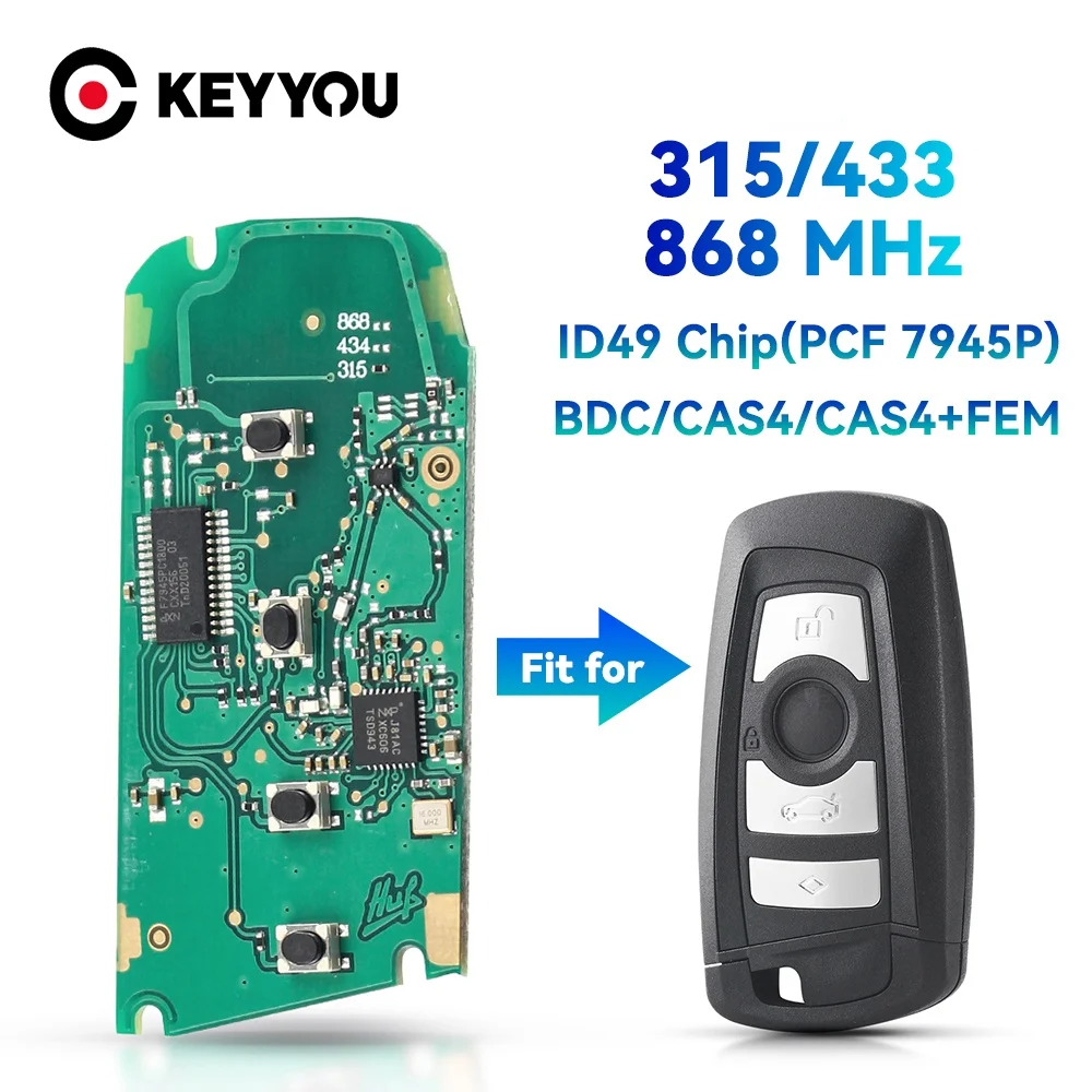 

KEYYOU Car Remote Key Circuit Board For BMW F 3 5 7 Series X5 X6 F20 F22 F30 CAS4 CAS4+ FEM BDC 315 434 868 Mhz ID49 PCF7945