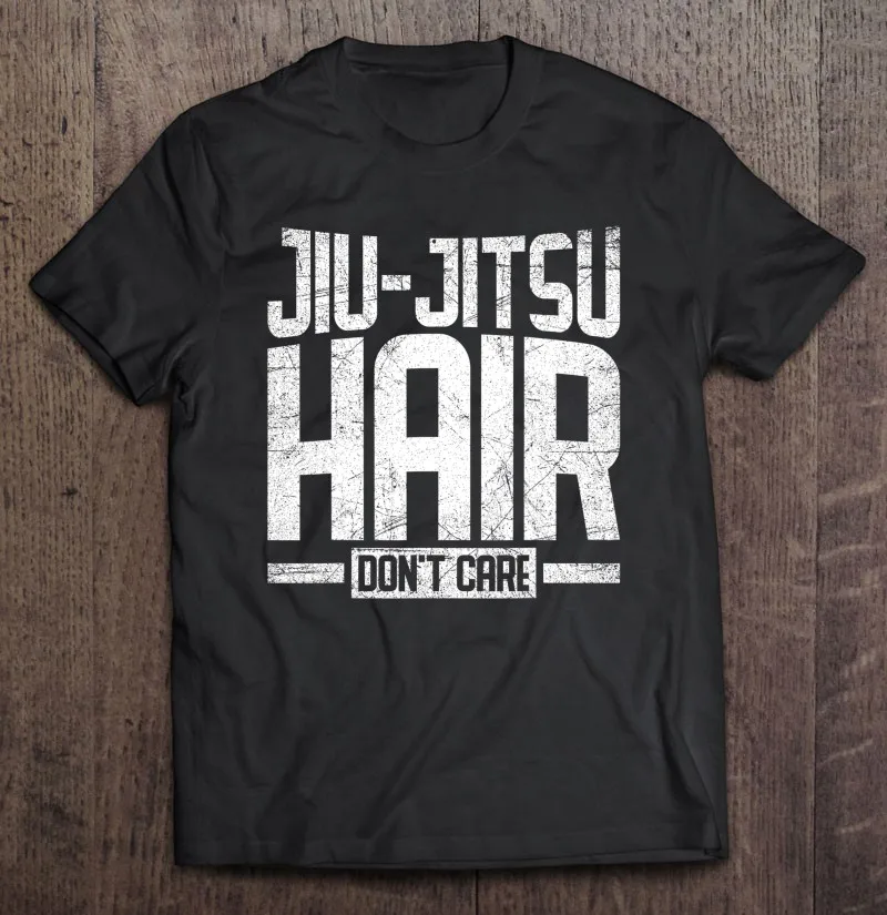 

Jiu Jitsu Hair Dont Care Funny Martial Arts Oversized T-Shirt Harajuku Tshirt Graphic T Shirts T-Shirts Man Shirts Men'S Shirt