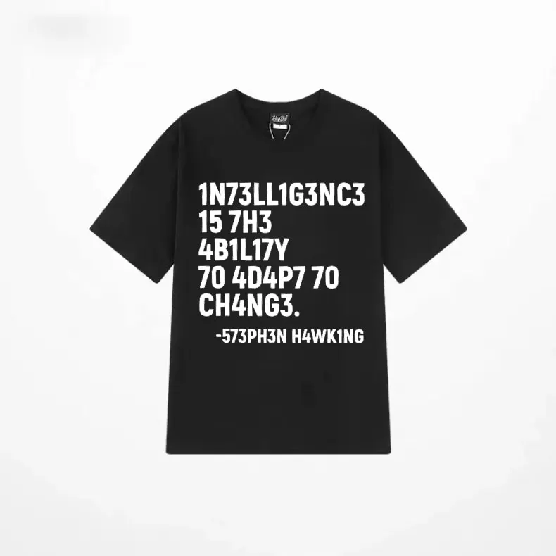 

Stephen Hawking T-shirt Intelligence Is The Ability To Adapt To Change T Shirt Daily Men Women Pure Cotton Tshirt Funny Clothes
