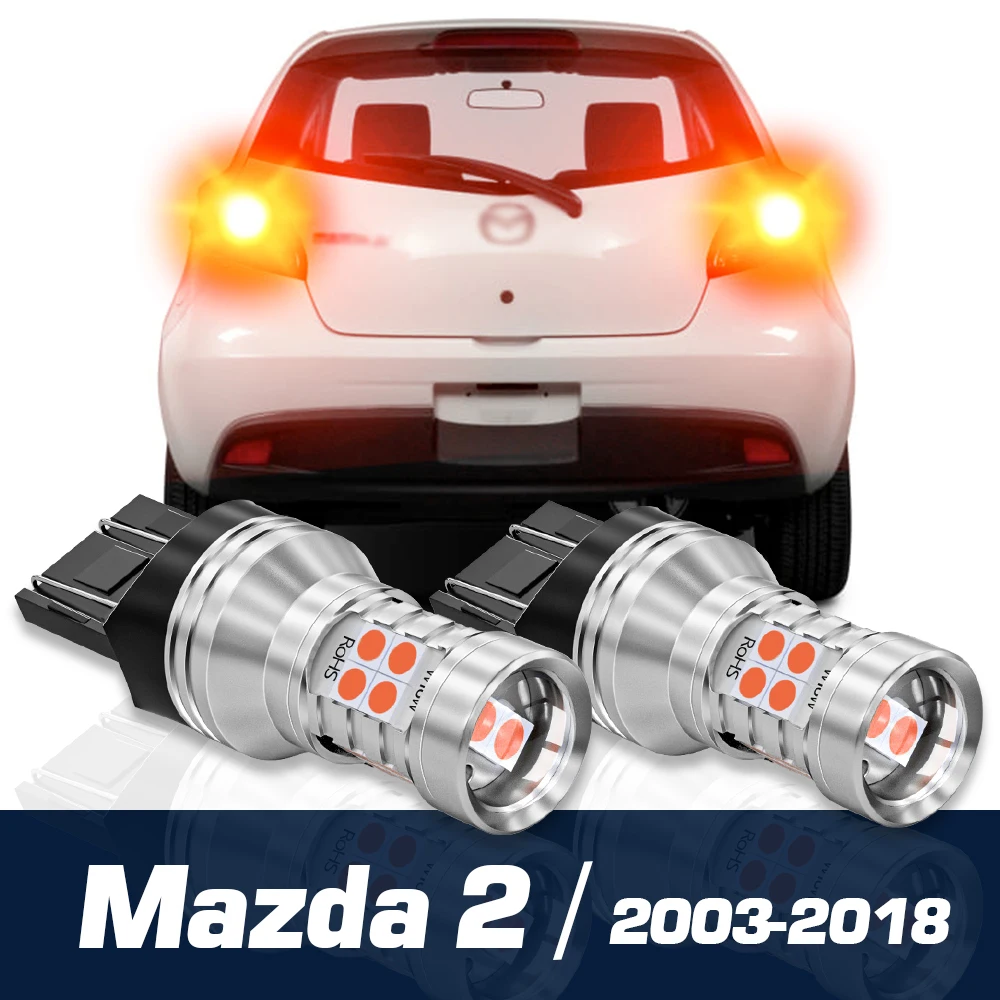 

2pcs LED Brake Light Canbus Accessories For Mazda 2 DE DH DL DJ DY 2003-2018 2007 2008 2009 2010 2011 2012 2013 2014 2015 2016