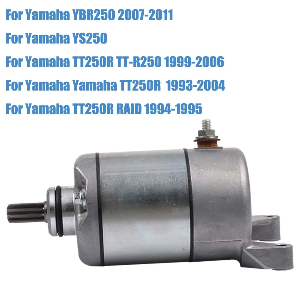 

Motorcycle Electric Starter Motor for YBR250 YBR 250 2007 2008 2009 2010 2011 TT250R TT-R250 YS250 Original Parts 4GY-81890-00