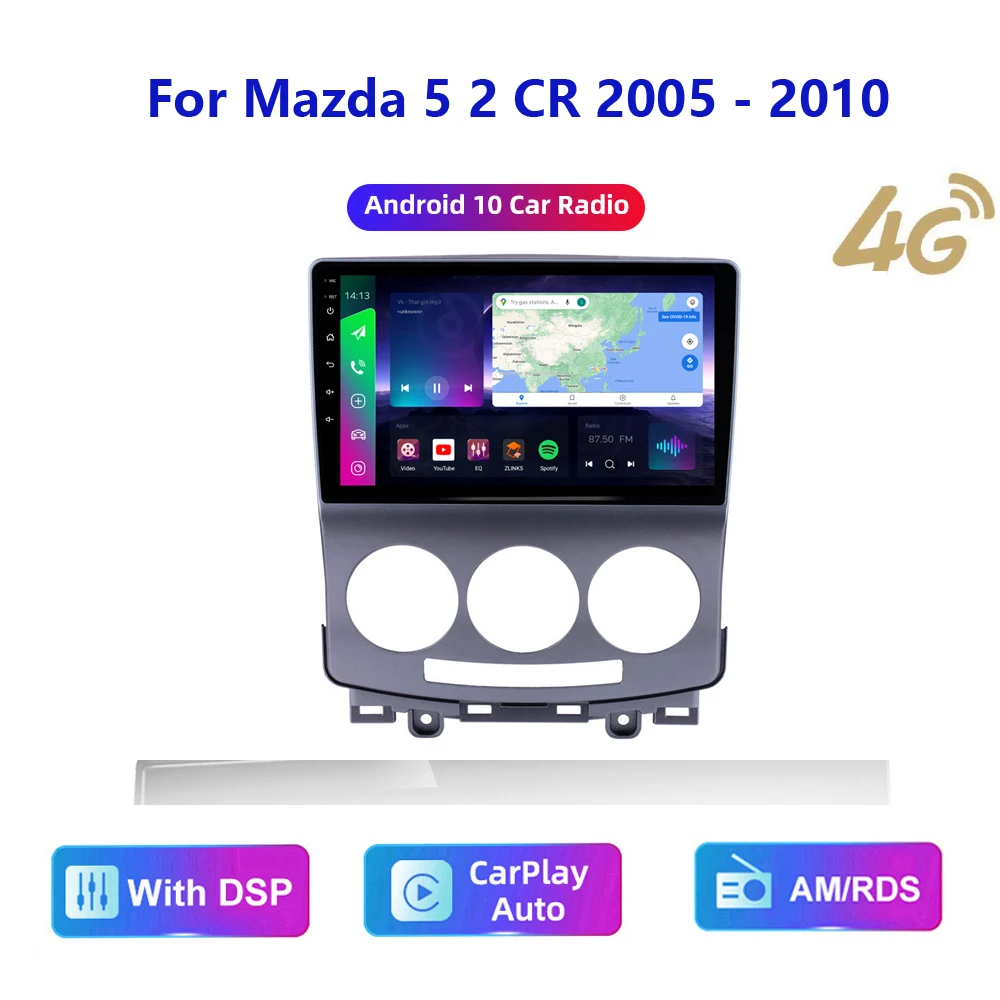 

Головное устройство HD мультимедийное автомобильное стерео радио Android видео GPS Carplay 4G AM/RDS/DSP для MAZDA 5 2005-2010