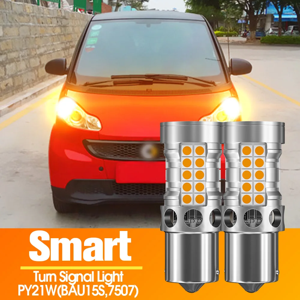 2 шт. светодиодные указатели поворота Canbus PY21W BAU15S 7507 для Smart Fortwo MK2 451 MK3 453 Forfour Roadster