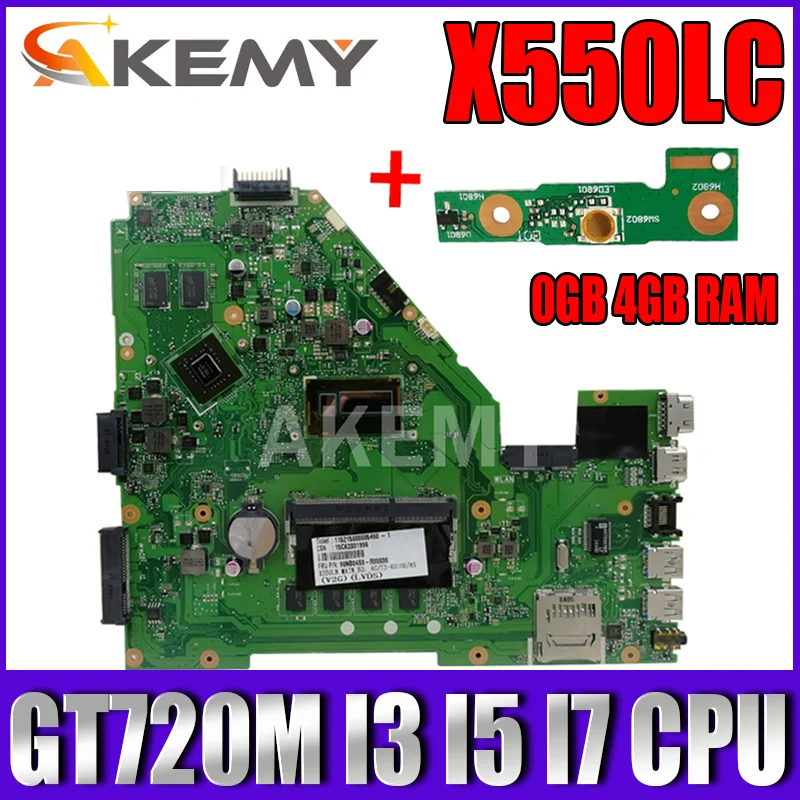 

X550LC GT720M I3 I5 I7 CPU 0GB 4GB RAM Notebook mainboard For ASUS A550L X550LD R510L X550LC X550L X550 laptop Motherboard