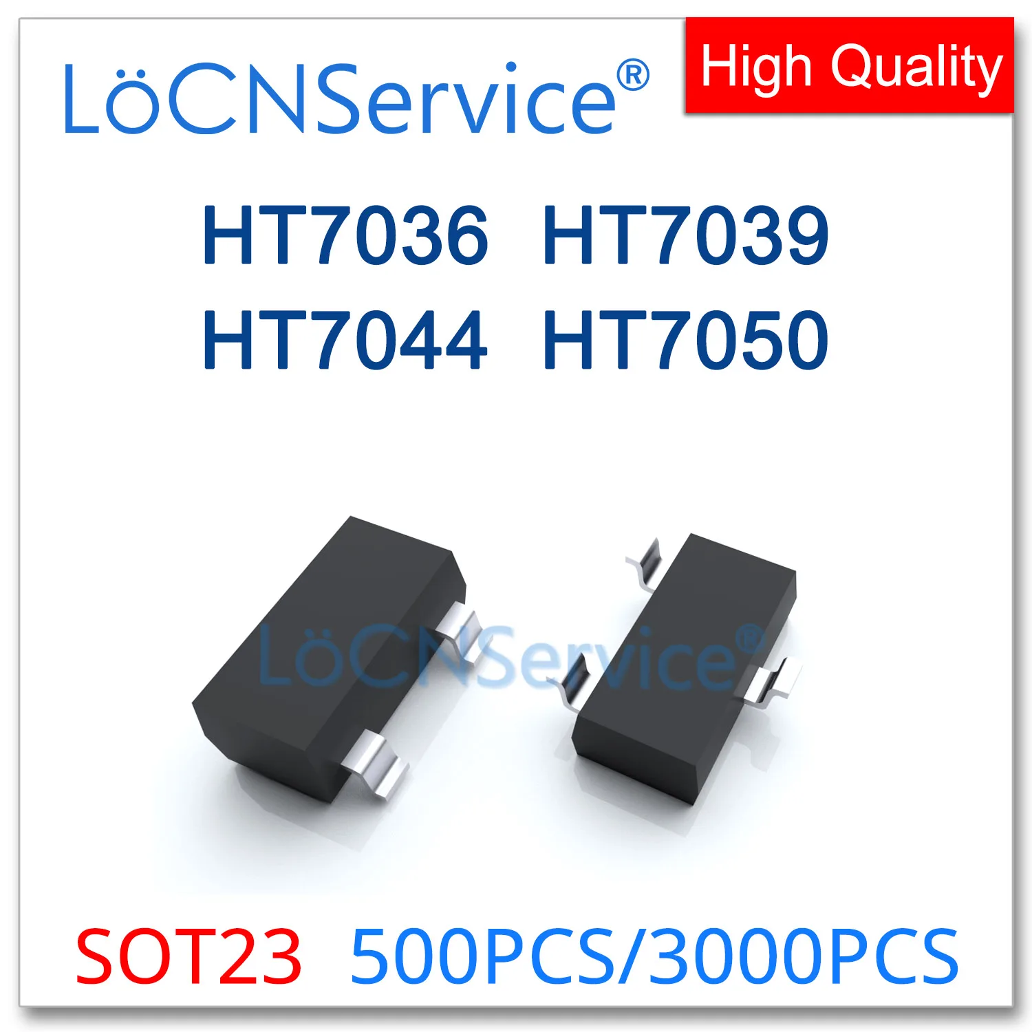 

LoCNService SOT23 500PCS 3000PCS HT7036 HT7039 HT7044 HT7050 SMD Made in China High quality