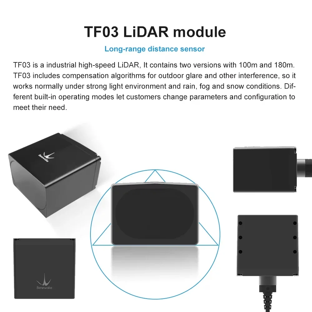 Фото Модуль датчика расстояния Benewake TF03-100 LiDAR, 100 м, IP67, RS485, RS232, совместим с системами автоматизации робототехники для наружного применения. №3
